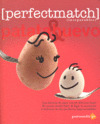 (PERFECTMATCH) (INSEPARABLES): PATATA Y HUEVO