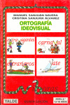 ORTOGRAFIA IDEOVISUAL. NIVEL 8 (13-14 AÑOS). COLOR