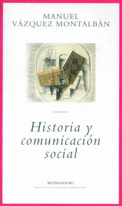 BVM. HISTORIA Y COMUNICACION SOCIAL