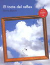 TACTE DEL REFLEX, EL
