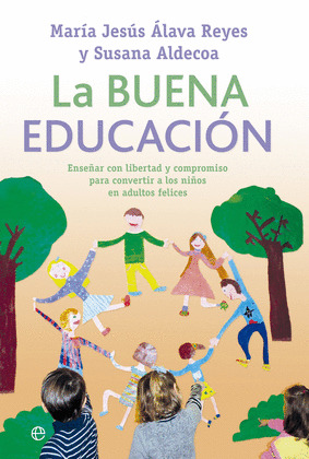 BUENA EDUCACIÓN, LA