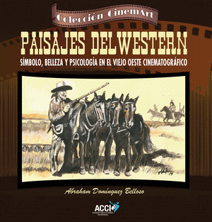 PAISAJES DEL WESTERN