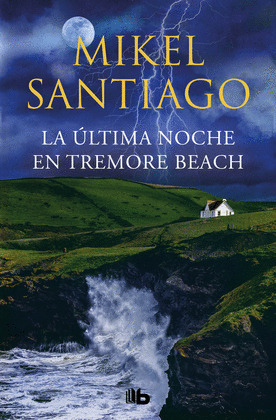 LA ULTIMA NOCHE EN TREMORE BEACH