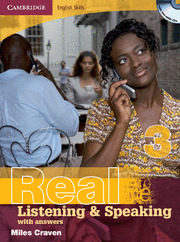 REAL LISTENING AND SPEAKING, 3. WITH ANSWERS (+KEY+CD).CAMB.ENGLI