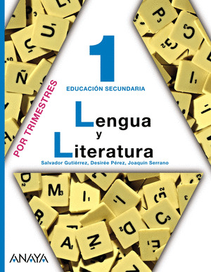 LENGUA Y LITERATURA, 1 ESO (EDICION POR TRIMESTRES)