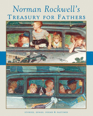 NORMAN ROCKWELL''S TREASURY FOR FATHERS