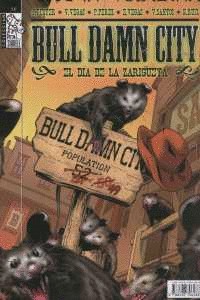 BULL DAMN CITY: DIA ZARIGUELLA