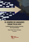 EL DISEÑO DE UNIDADES DIDÁCTICAS HOY