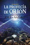 LA PROFECÍA DE ORIÓN