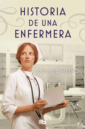 HISTORIA DE UNA ENFERMERA