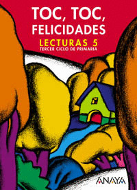 TOC, TOC, FELICIDADES, 5º PRIMARIA