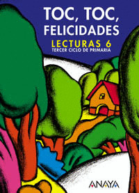 LECTURAS N.6 - TOC, TOC FELICIDADES