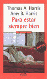 PARA ESTAR SIEMPRE BIEN