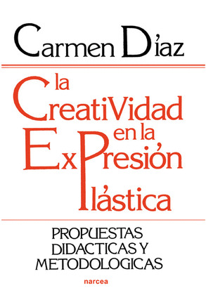 LA CREATIVIDAD EN LA EXPRESION PLASTICA
