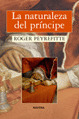 NATURALEZA DEL PRINCIPE