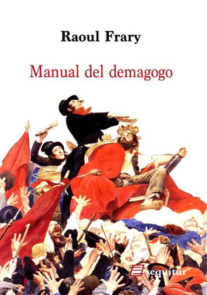 MANUAL DEL DEMAGOGO 3ªED