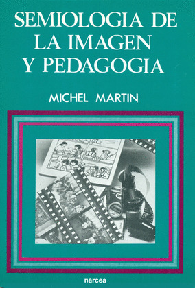 SEMIOLOGIA DE LA IMAGEN Y PEDAGOGIA