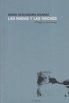 NADAS Y LAS NOCHES,LAS