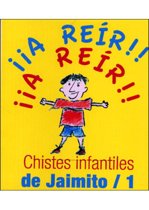 CHISTES INFANTILES DE JAIMITO 1.TERAP.VE