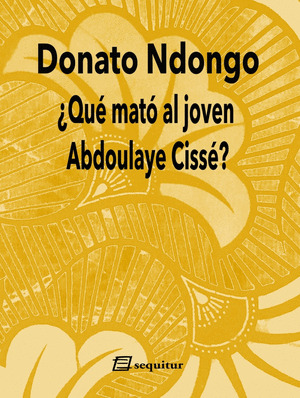 ¿QUÉ MATÓ AL JOVEN ABDOULAYÉ CISSÉ?