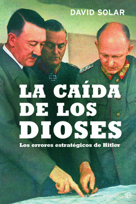 CAÍDA DE LOS DIOSES, LA