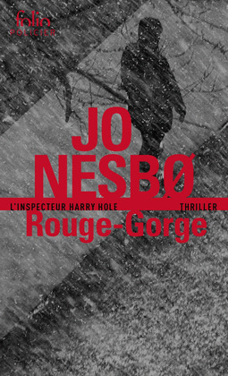 ROUGE-GORGE - UNE ENQUÊTE DE L'INSPECTEUR HARRY HOLE