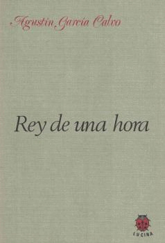 REY DE UNA HORA