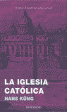 LA IGLESIA CATOLICA