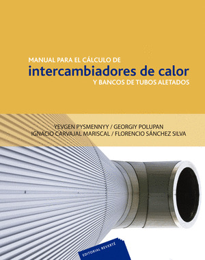 MANUAL PARA EL CALCULO DE INTERCAMBIADORES DE CALOR Y BANCOS DE TUBOS A