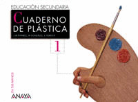 CUADERNO EDUC.PLASTICA Y VISUAL 1º ESO 