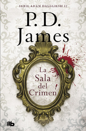 LA SALA DEL CRIMEN. ADAM DALGLIESH 12