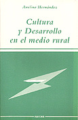 CULTURA Y DESARROLLO EN MEDIO RURAL