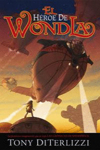 HÉROE DE WONDLA, EL