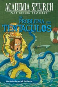 PROBLEMA CON TENTÁCULOS, UN