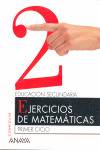 MATEMATICAS 2, 1 CICLO ESO. EJERCICIOS. EN TUS MANOS