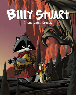 BILLY STUART, 1: LOS ZINTRÉPIDOS