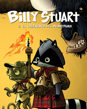 BILLY STUART, 2: EL LABERINTO DEL MINOTAURO