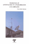 INSTALACIONES DE ANTENAS DE TV Y PARARRAYOS EN LA EDIFICACION