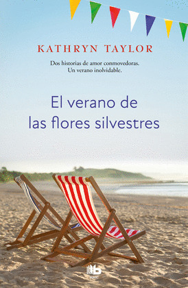 VERANO DE LAS FLORES SILVESTRES, EL