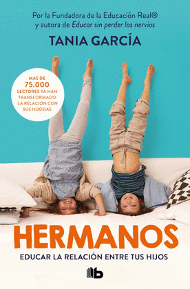 HERMANOS. COMO EDUCAR LA RELACION ENTRE