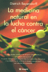 LA MEDICINA NATURAL EN LA LUCHA CONTRA CANCER