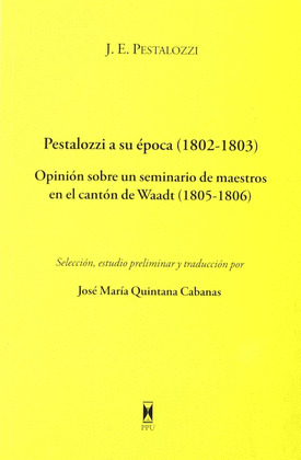 PESTALOZZI A SU EPOCA 1802-1803