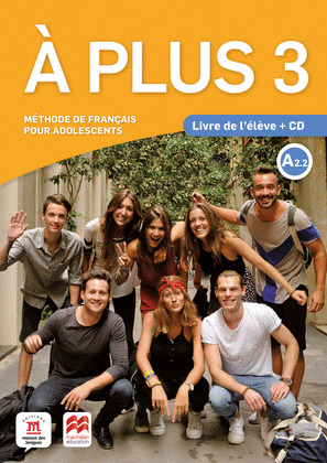 A PLUS 3 - ED. MACMILLAN LIVRE DE L'ELEVE + CD AUDIO