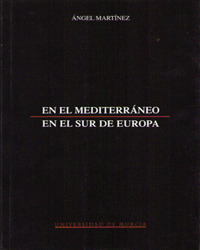 EN EL MEDITERRANEO, EN EL SUR DE EUROPA