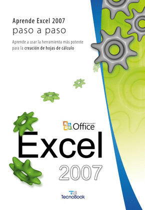 EXCEL 2007 - APRENDE EXCEL 2007 PASO A PASO