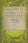 SIETE ALHAICALES Y OTRAS PLEGARIAS ALJAMIADAS DE MUDEJARES