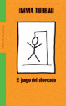 EL JUEGO DEL AHORCADO