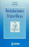 INSTALACIONES FRIGORIFICAS (TOMO I - FISICA APLICADA)