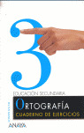CUADERNO 3 ORTOGRAFIA ESO