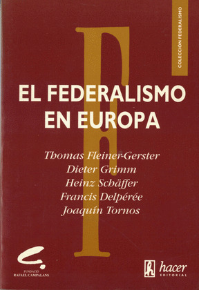 FEDERALISMO EN EUROPA, EL